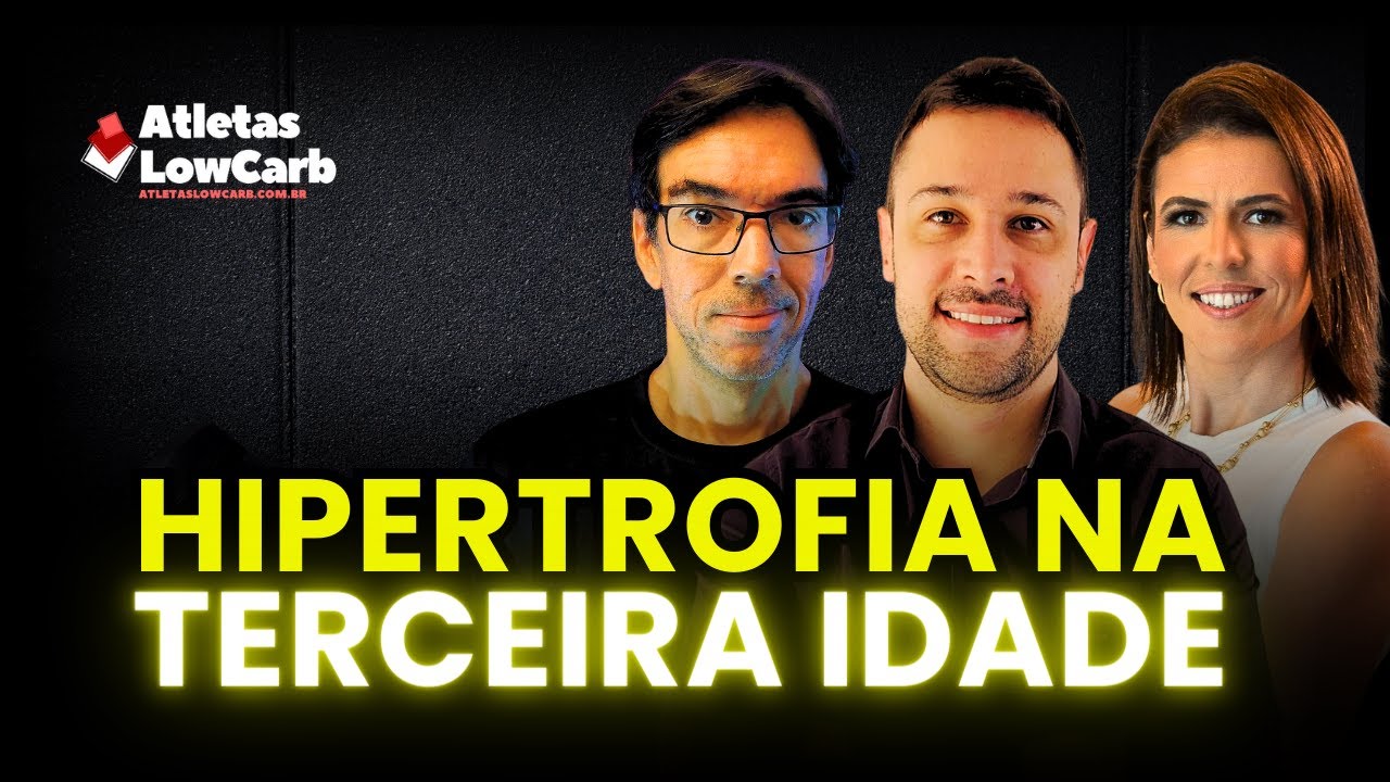 HIPERTROFIA NA TERCEIRA IDADE - ESTRATÉGIAS PARA LONGEVIDADE ft. Felipe Piacesi