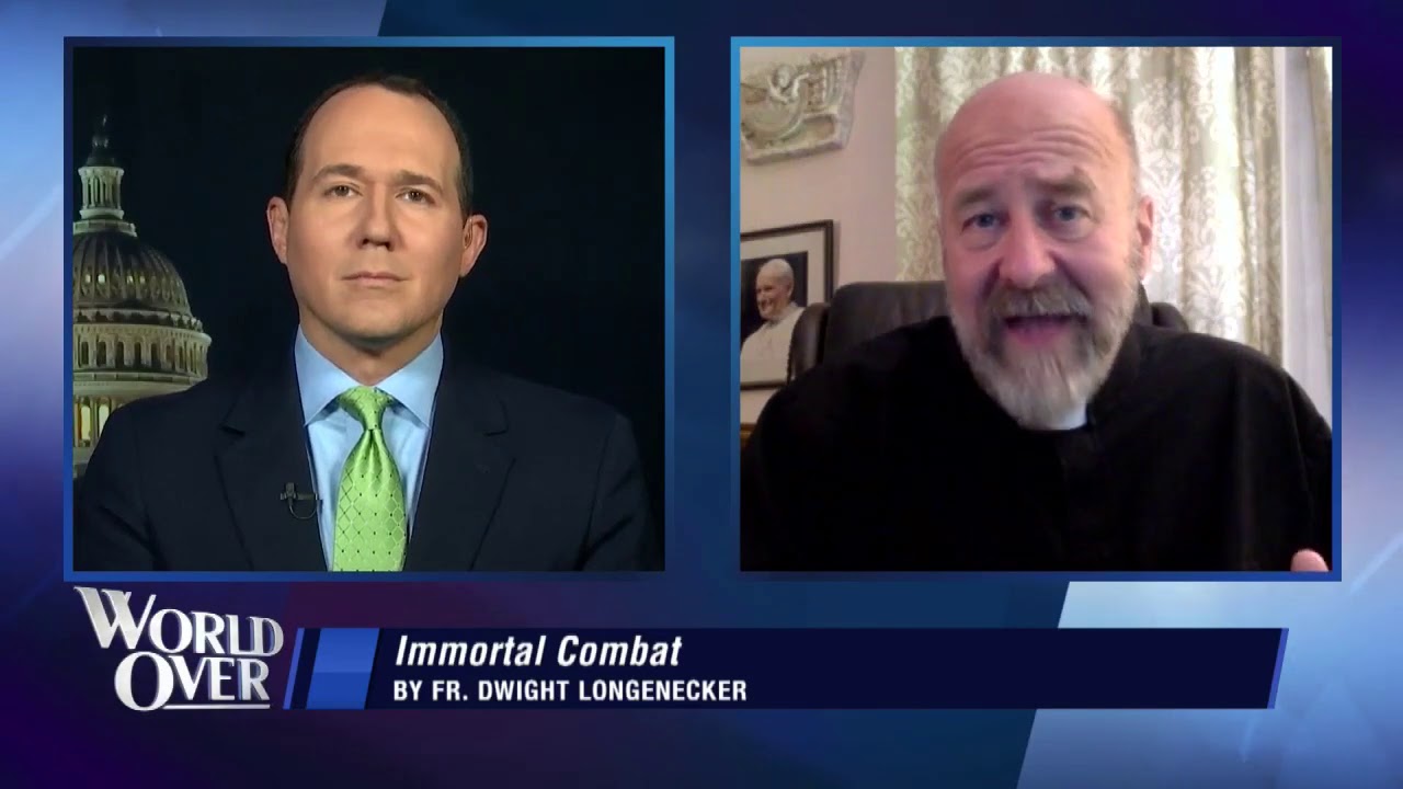World Over - 2020-08-06 - Fr. Dwight Longenecker with Raymond Arroyo