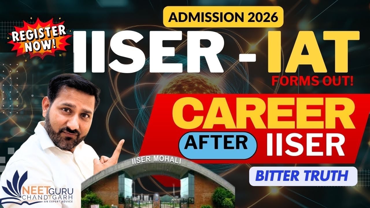 🔥 IISER IAT 2026 Form Out | Scope of BS-MS Degree, Research Career Job & High Salary Jobs in MNCs.