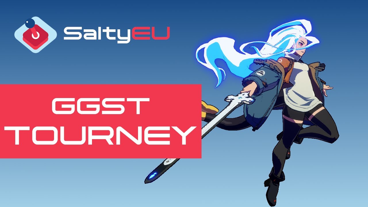 SaltyEU Guilty Gear Strive Tournament #142 (Bedman? Dizzy Faust Jack-O May Potemkin Sin Sol Unika)