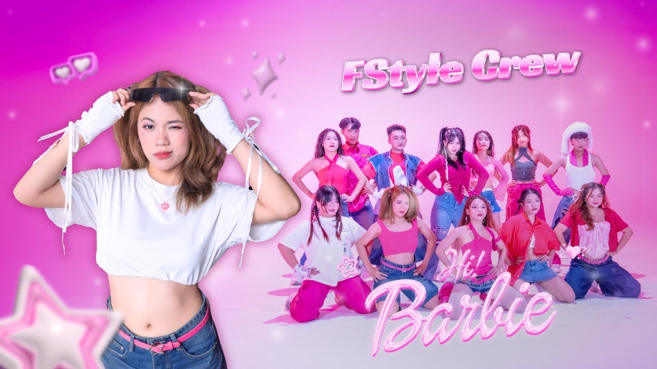 [HI, BARBIE!] OFFICIAL DANCE MUSIC PROJECT | By FStyle Crew