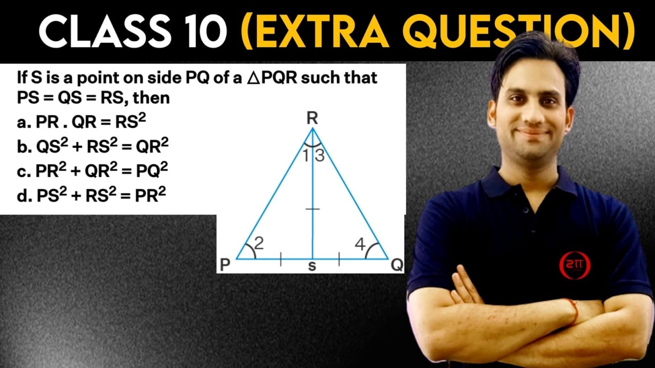 If S is a point on side PQ of a △PQR such that PS=QS=RS, then a. PR.QR = RS²