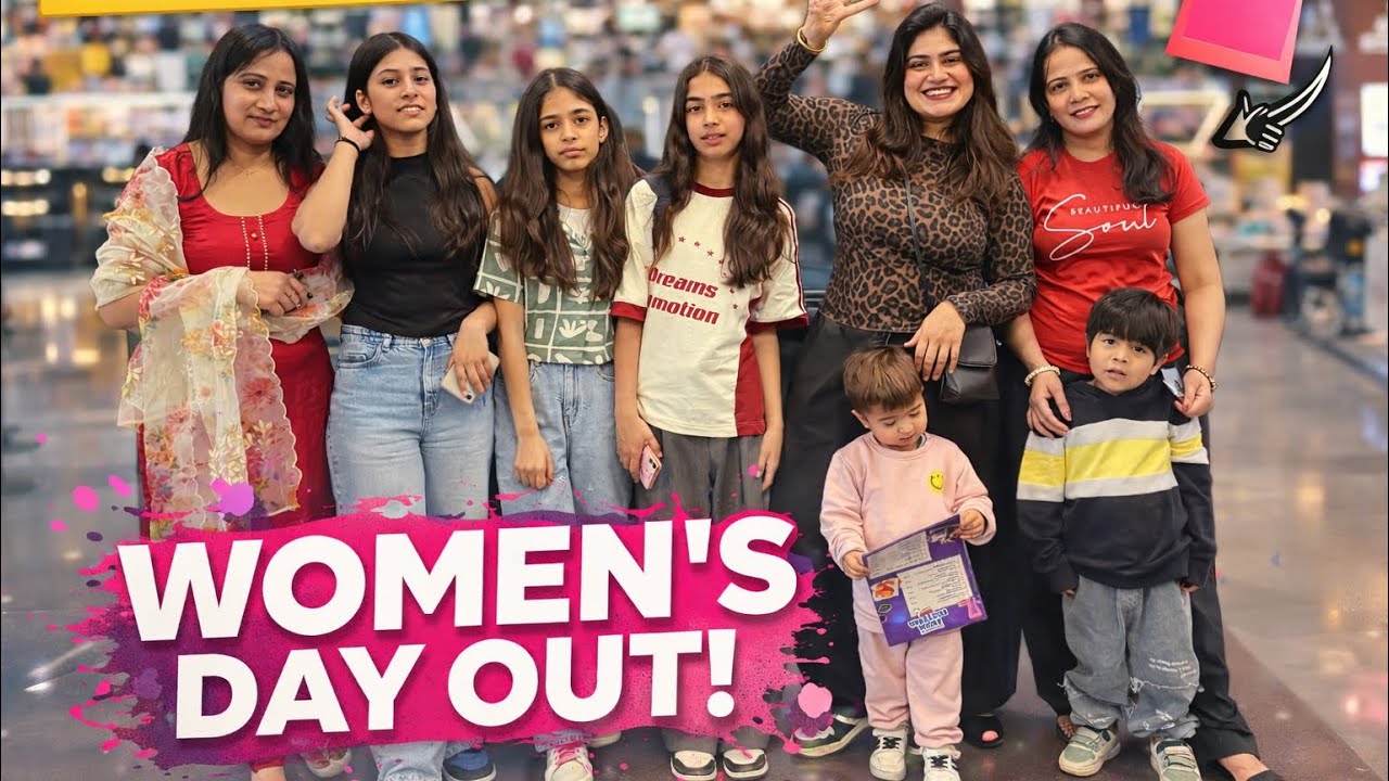 Women’s day out on women’s day ❤️😍 ||Daksh0008