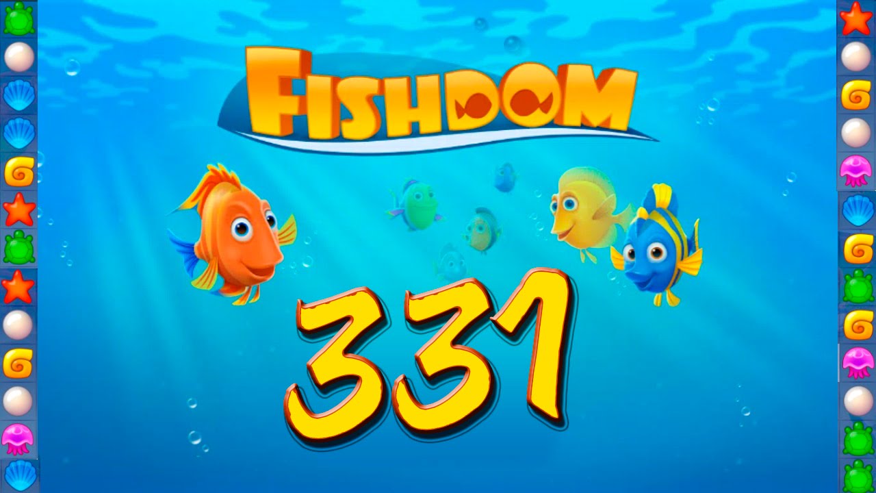 Fishdom: Deep Dive level 331 Walkthrough