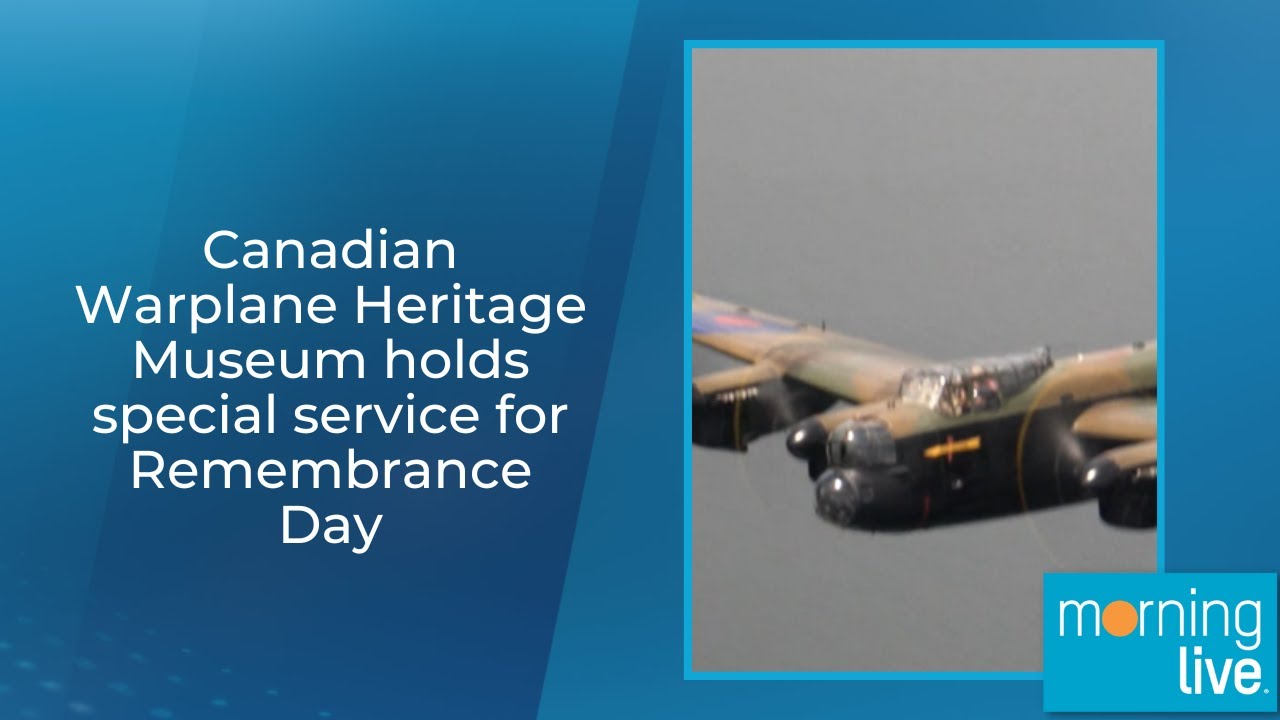Canadian Warplane Heritage Museum holds special service for Remembrance Day