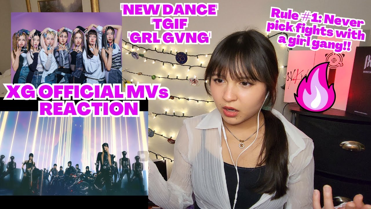 XG MUSIC VIDEOS: 'NEW DANCE', 'TGIF', 'GRL GVNG' | REACTION