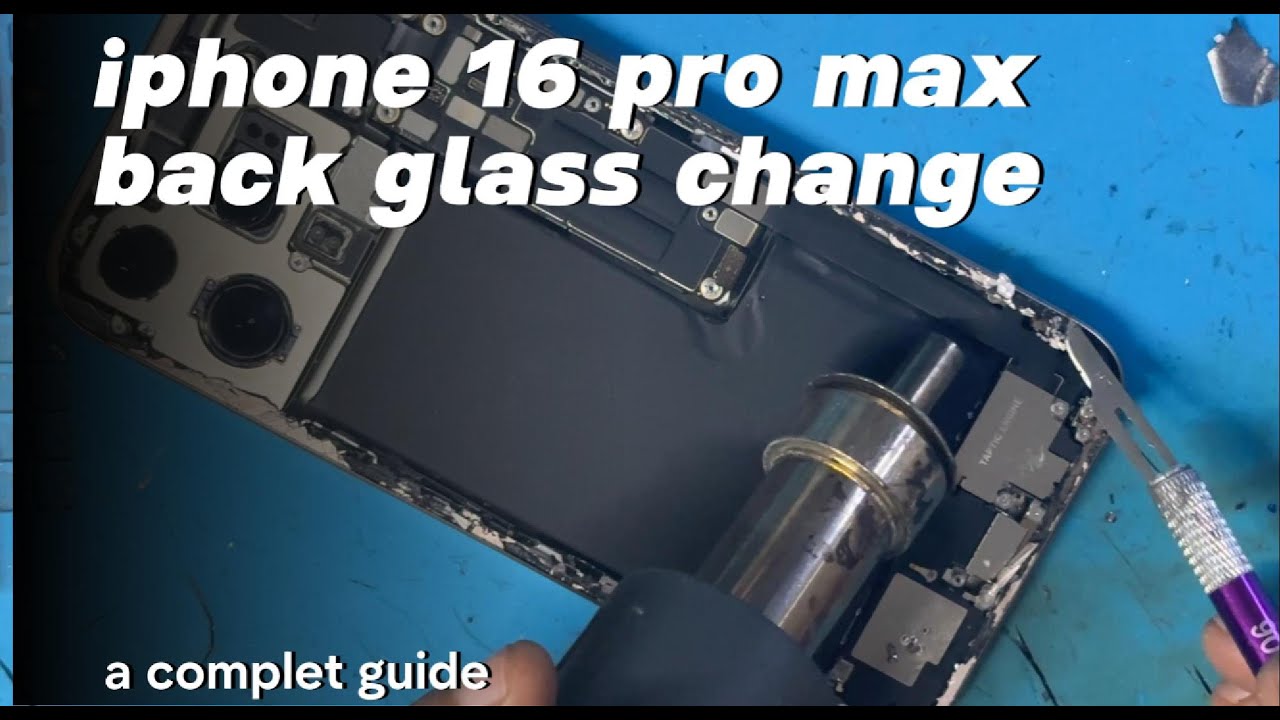 How to Replace iPhone 16 Pro Max Back Glass (Full Repair Guide)