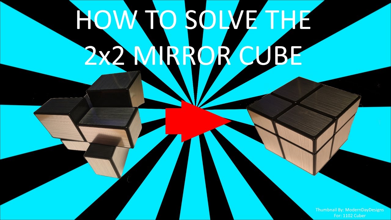 How to solve a 2x2 mirror cube [V2, Easy]
