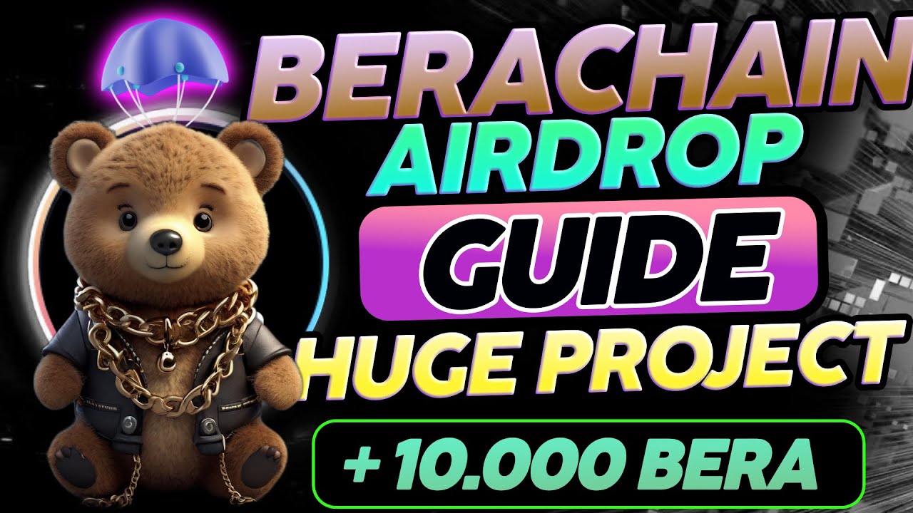 Berachain Airdrop Guide - HUGE OPPORTUNITY
