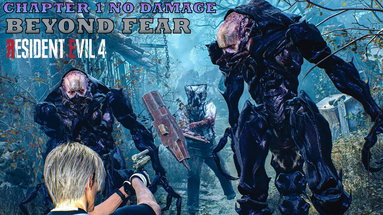 Resident Evil 4 Remake Beyond Fear Chapter 1 No Damage