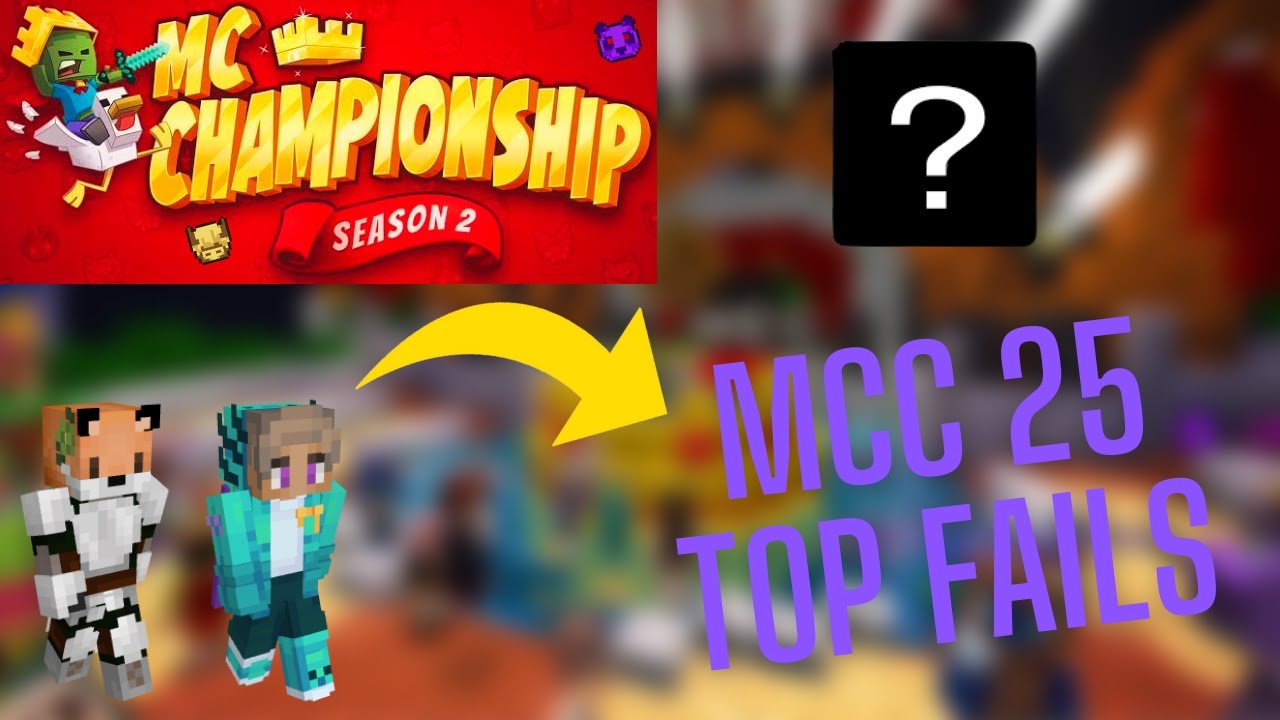 MCC 25: Top 10 FAILS! (MC Championship)