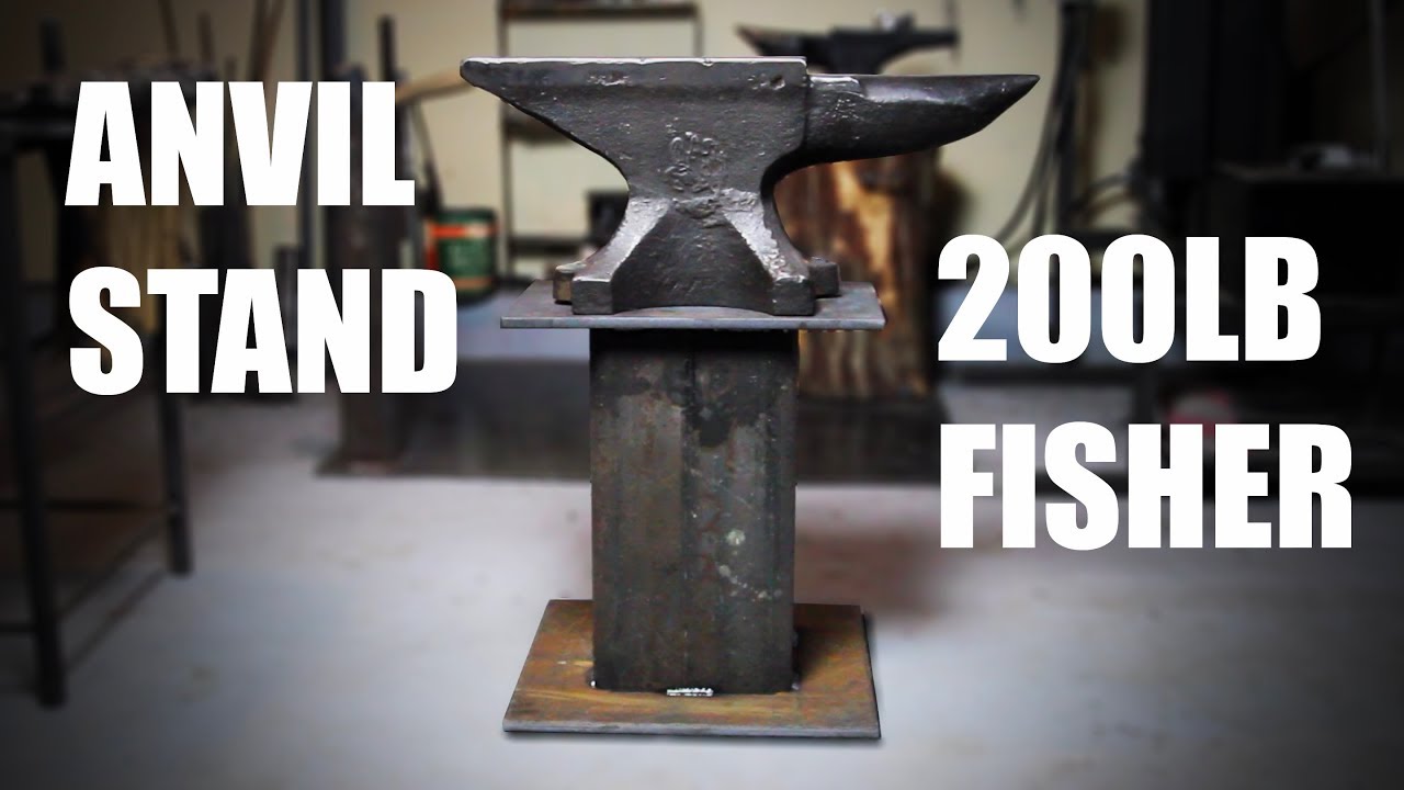 Making an Anvil Stand for a 200 Pound Fisher Anvil