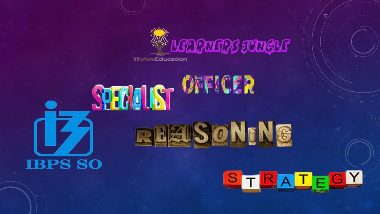 IBPS SO Marketing Officer Reasoning Strategy | 5 Logical Tricks to Secure 20+ Marks in Reasoning
