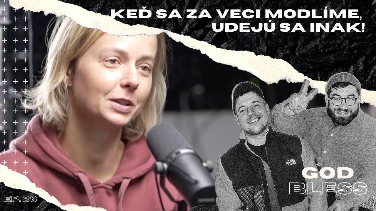 EP. 27 - Keď sa za veci modlíme, udejú sa inak! (hosť: Mária Škovierová)