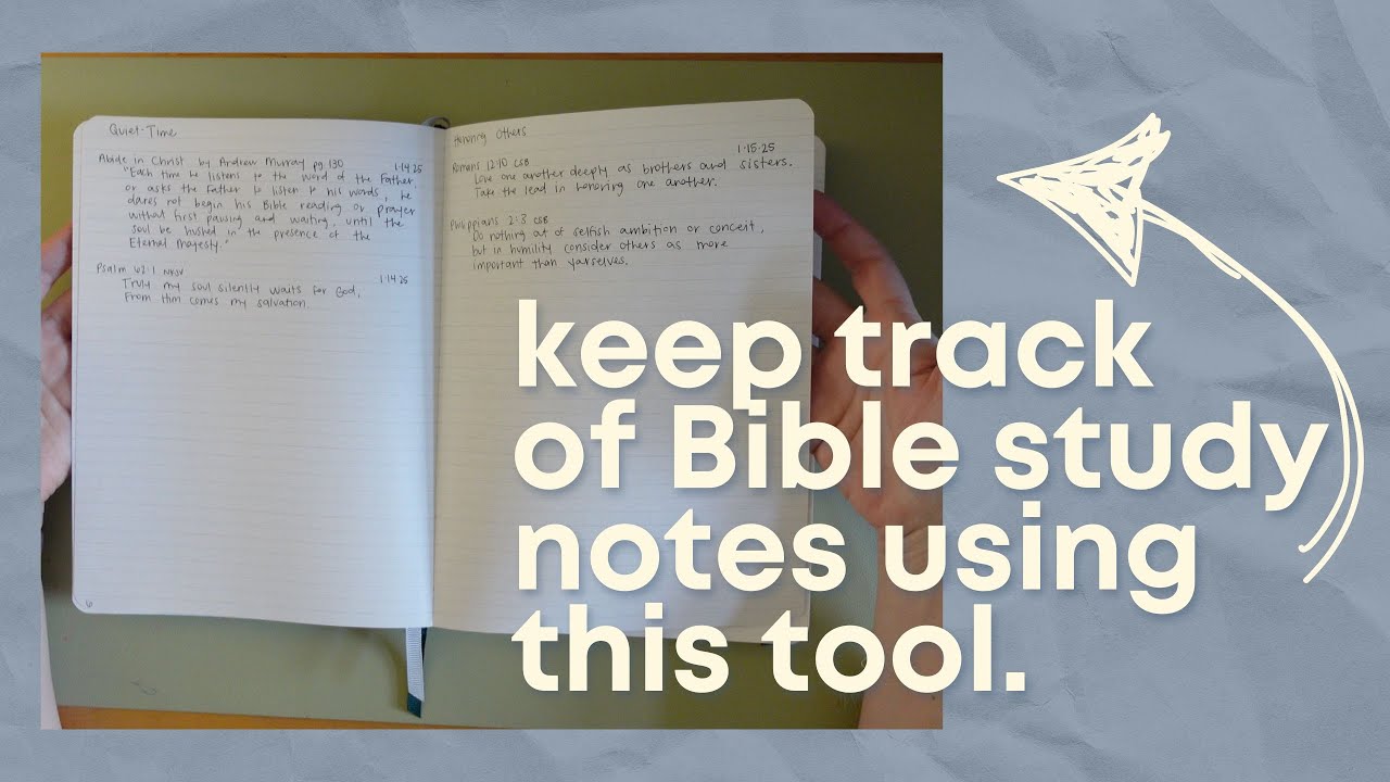 Using a Commonplace Notebook For Bible Study Notes