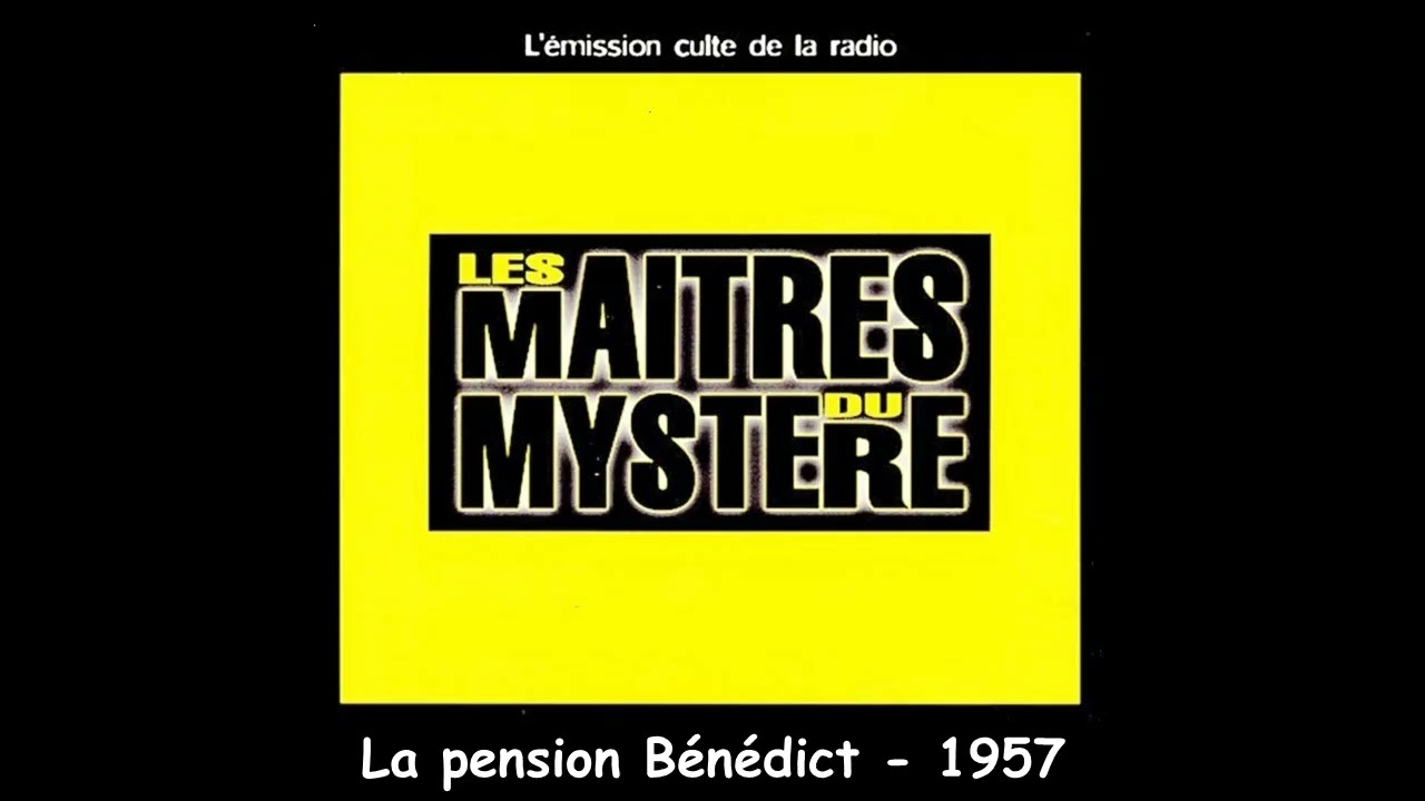La pension Bénédict - L'heure du mystère
