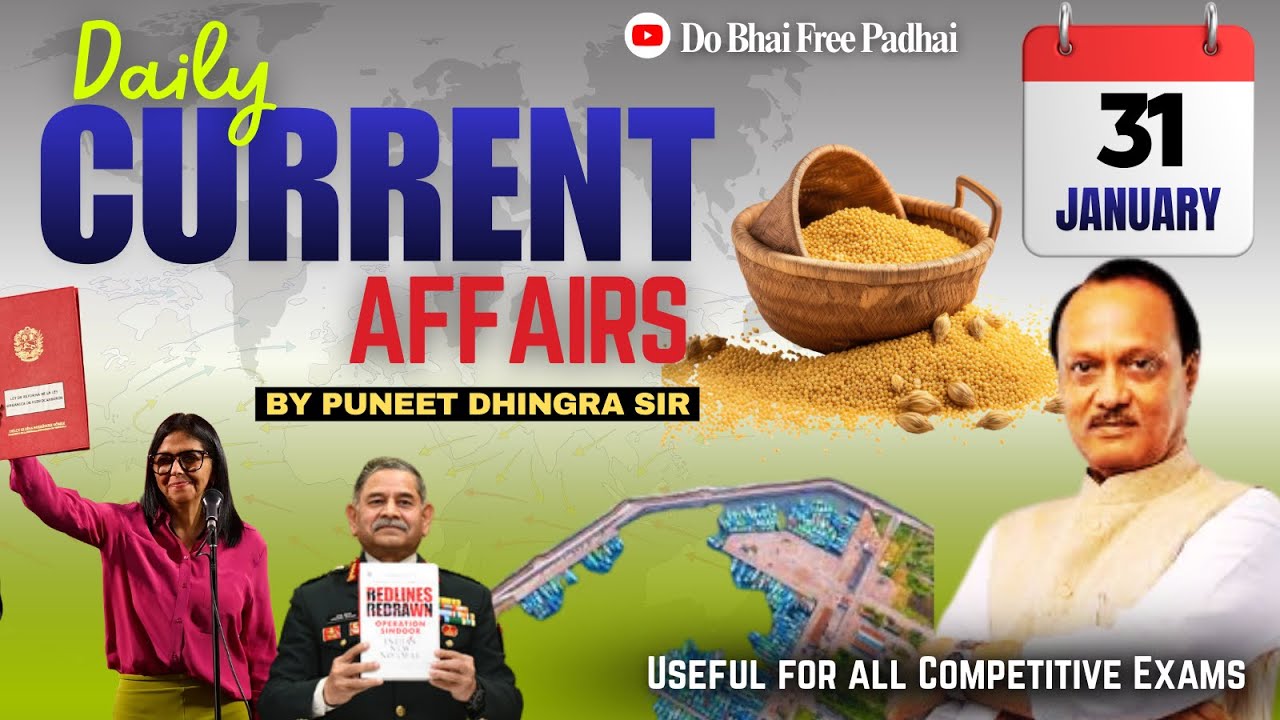 31 January 2026 Current Affairs | Daily Current Affairs | Bank | SSC | Railway | State Exams | CET