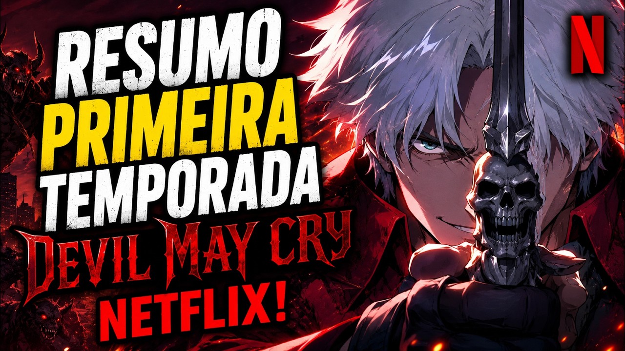 RESUMO COMPLETO DA PRIMEIRA TEMPORADA DE DEVIL MAY CRY! #netflix