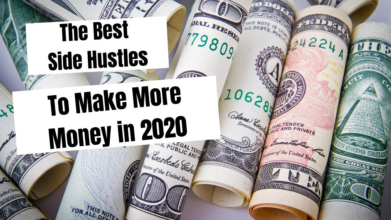 The best side hustles in 2020 to make more money