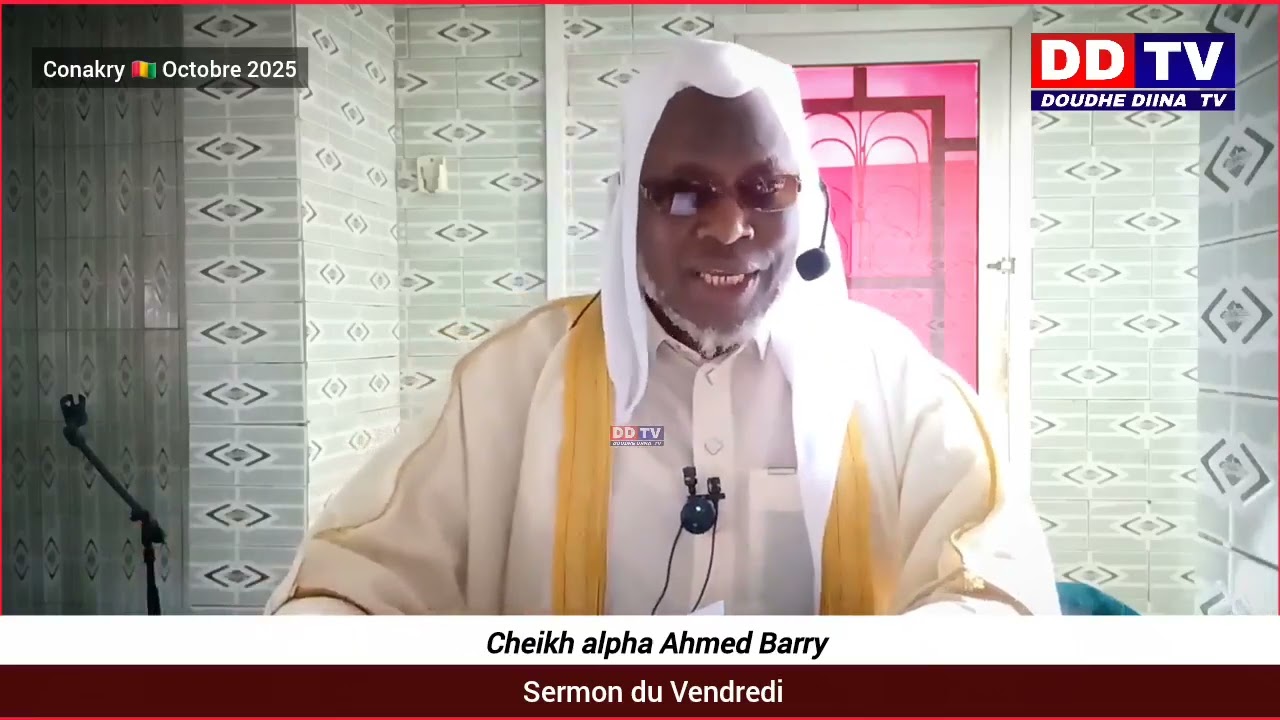 ✅-Khoutbat Jummah/Cheikh Alpha Ahmad Barry Hafizahoul’Lah 