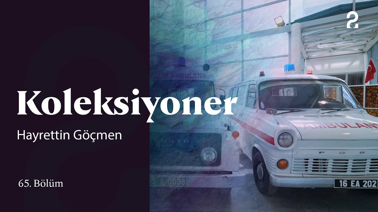 Hayrettin G&ouml;&ccedil;men | Koleksiyoner | 65. B&ouml;l&uuml;m @trt2