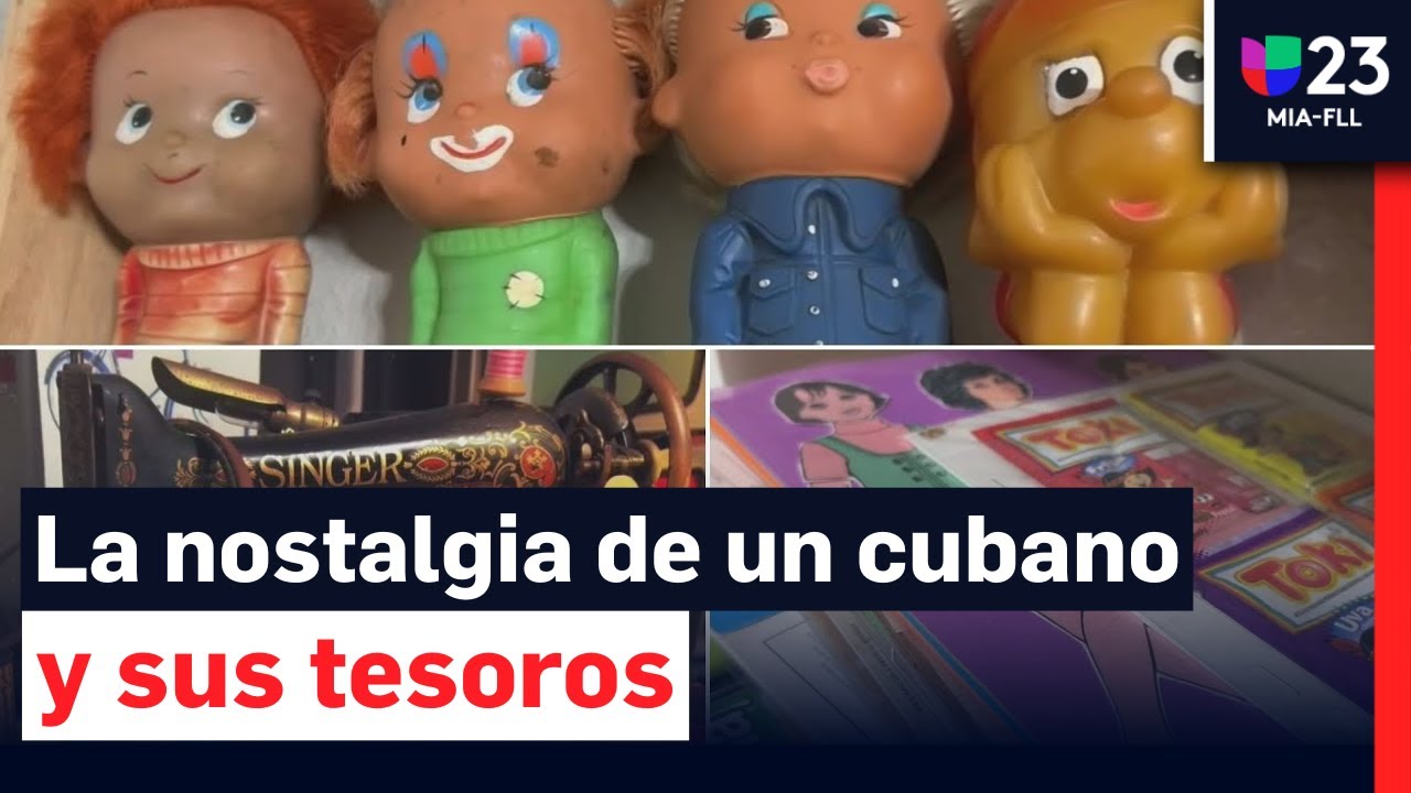 Nostalgia de un cubano: latino en Florida colecciona objetos que marcaron a los cubanos