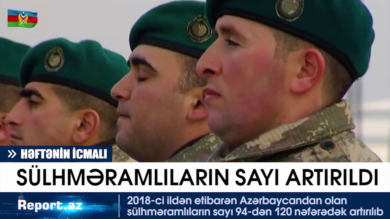 Report: Həftənin icmalı