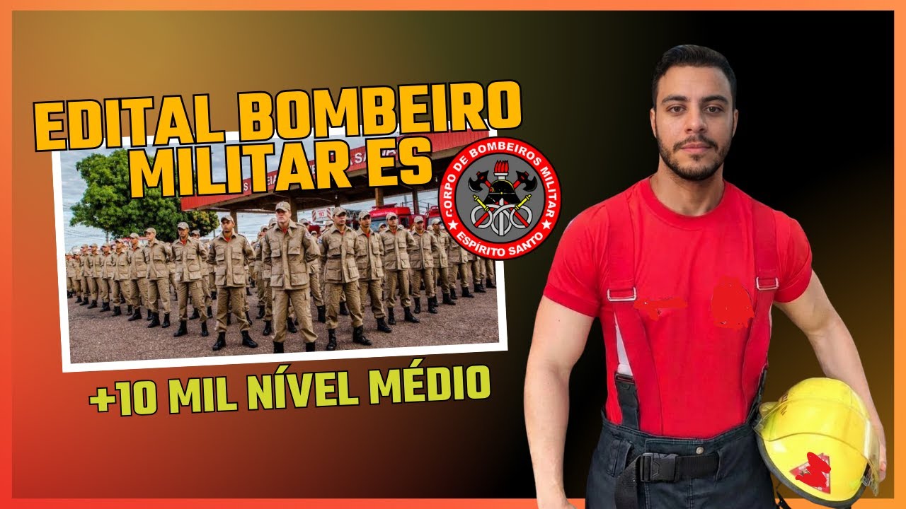 SAIU EDITAL BOMBEIROS ES 2026! Análise Completa: Vagas, Salários e Provas