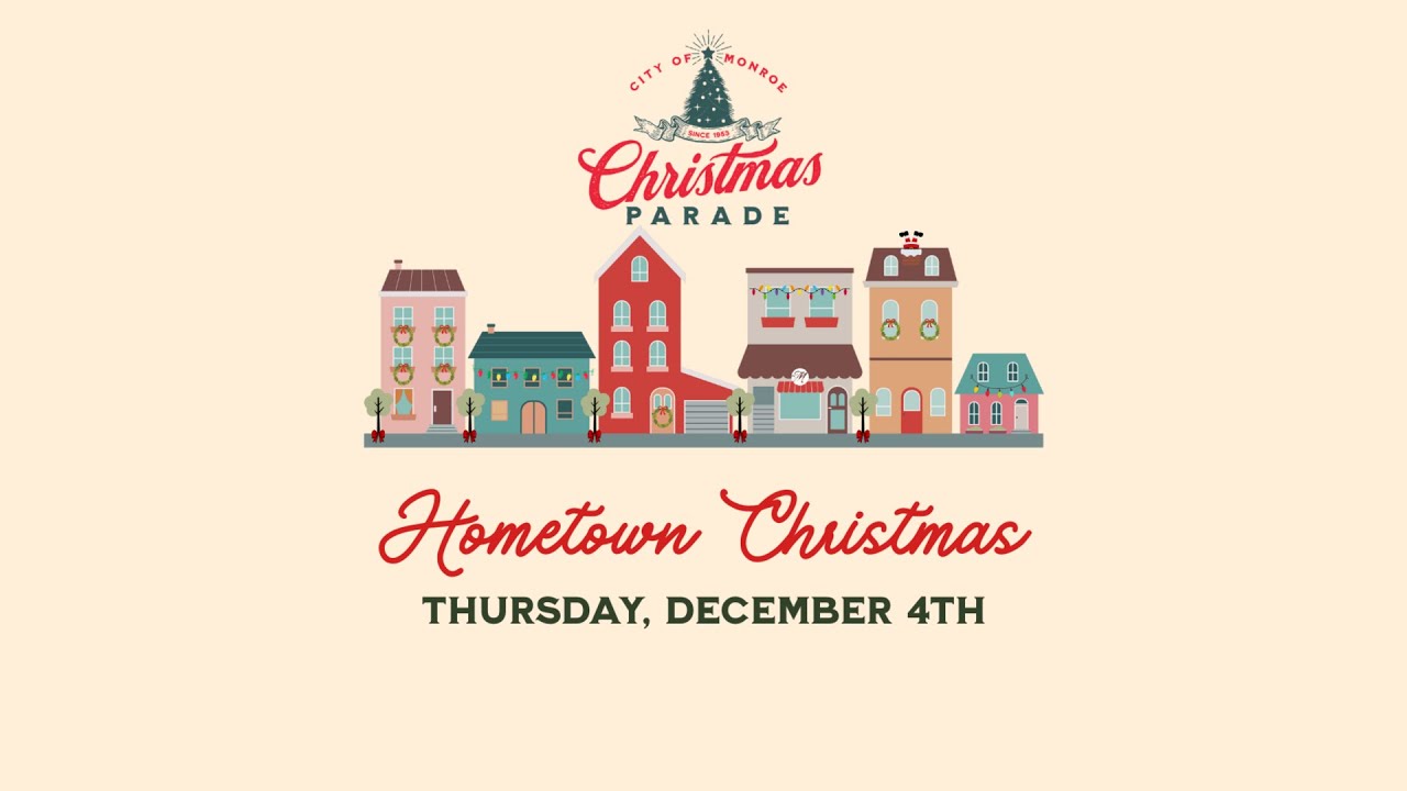 2025 Official City of Monroe Christmas Parade