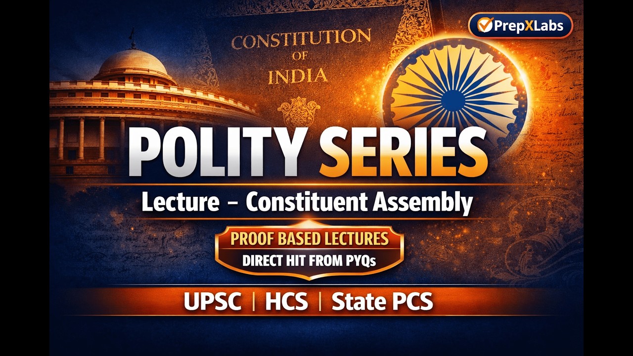 1.Constituent assembly | Indian Polity Series | Prelims Direct Hit | UPSC/UPPCS/HCS and other PCS