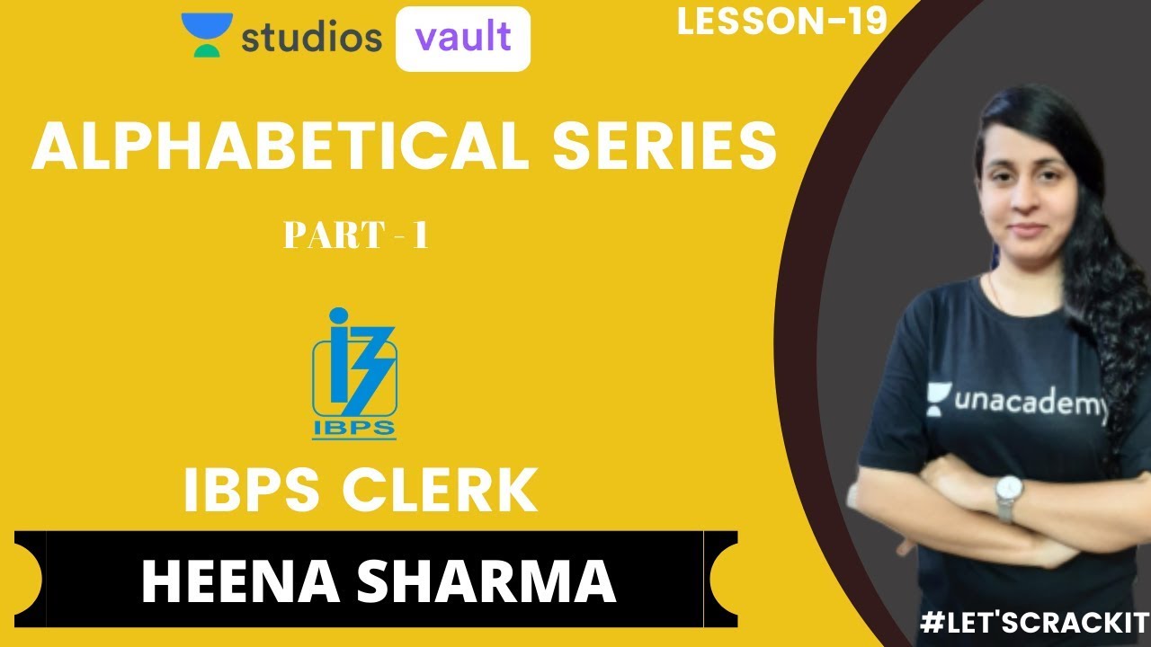 L19: Alphabetical Series Part 2 | IBPS Clerk | Heena Sharma