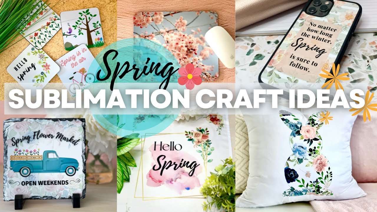 How to Sublimate SPRING and EASTER Crafts - DIY Spring & Easter Decorations | Easy Sublimation Ideas