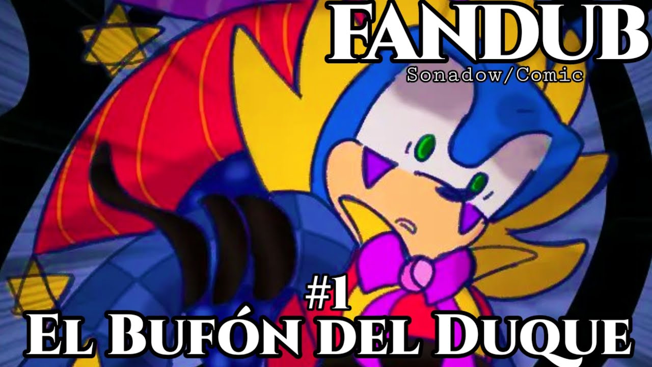 🃏EL BUFÓN DEL DUQUE👑 [SONADOW COMIC P1] |FANDUB