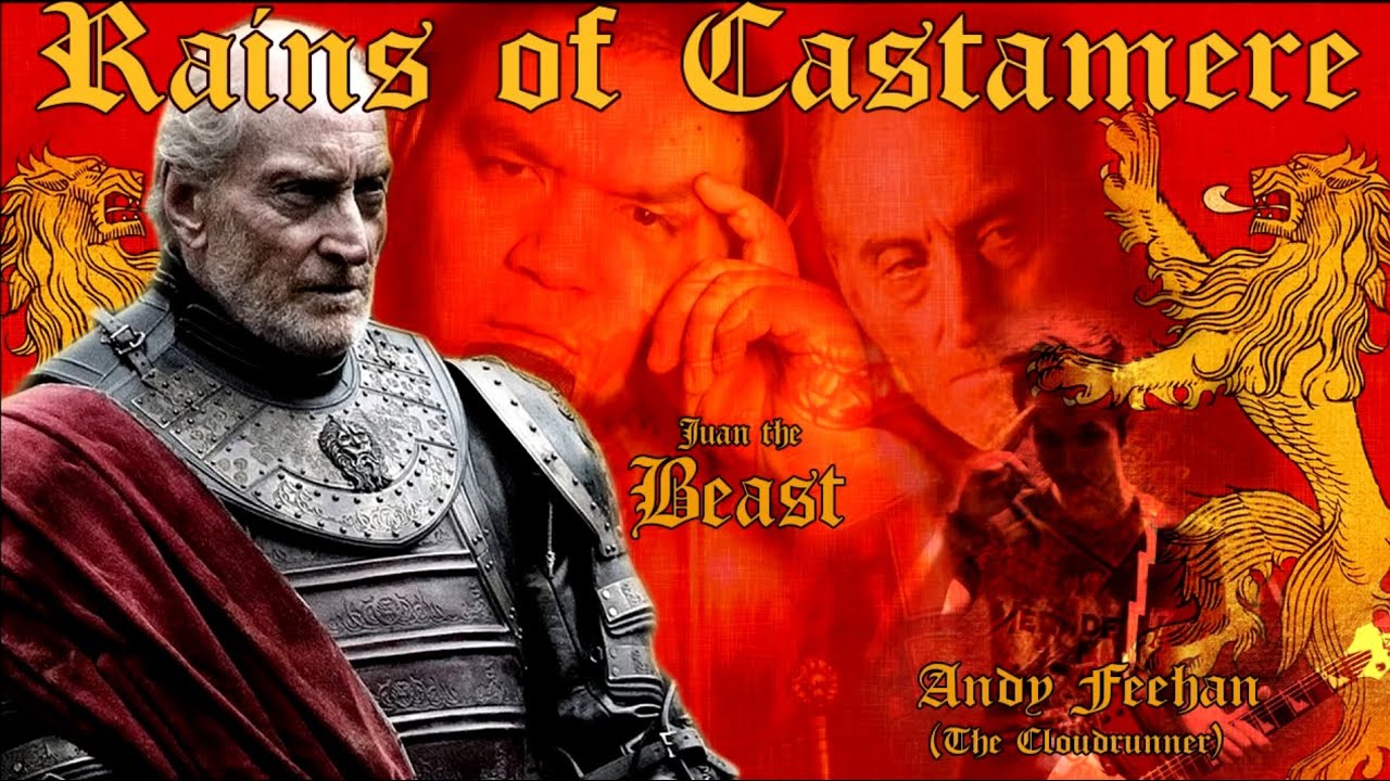 The Rains of Castamere (GOT-Metal Edition) Ft/ The CloudRunner