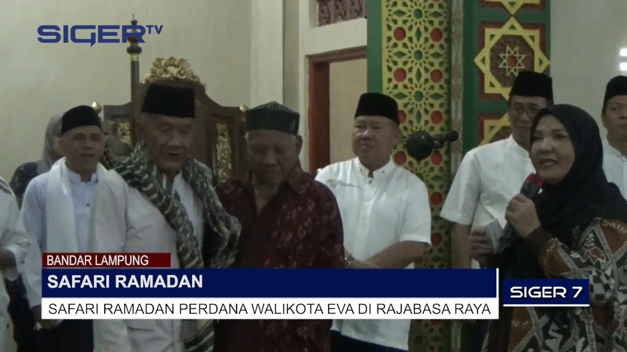 SAFARI RAMADAN PERDANA WALIKOTA EVA DI RAJABASA RAYA