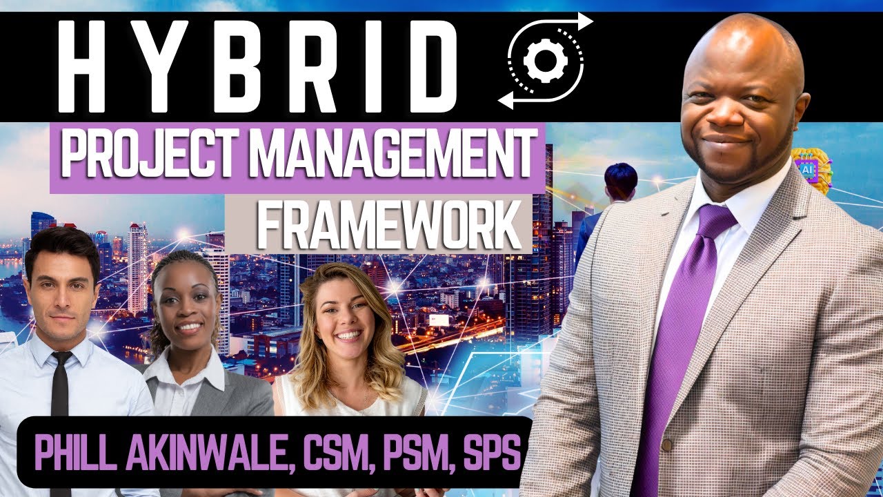The Hybrid Project Management Framework #1 (Agile + Predictive)