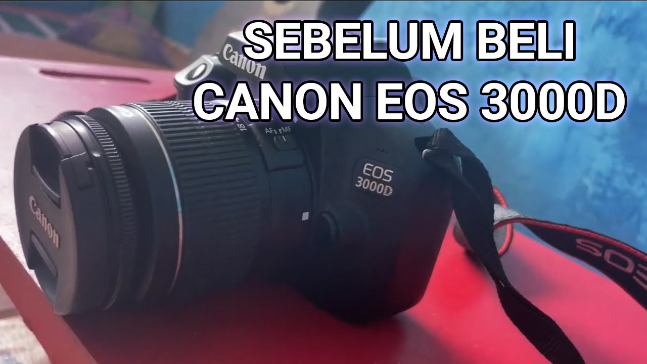 Canon EOS 3000D ditahun 2024