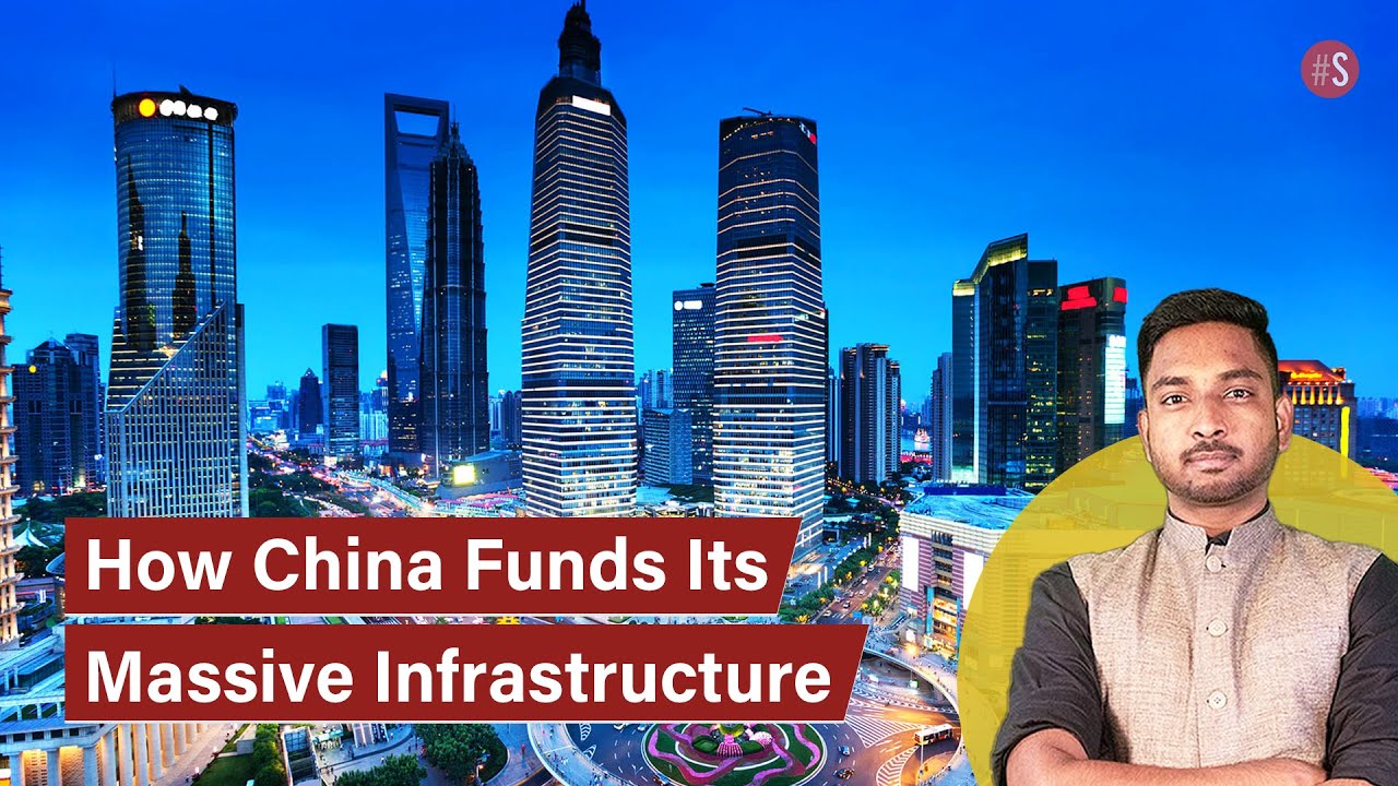 Explainer: How China Funds Its Massive Infrastructure?