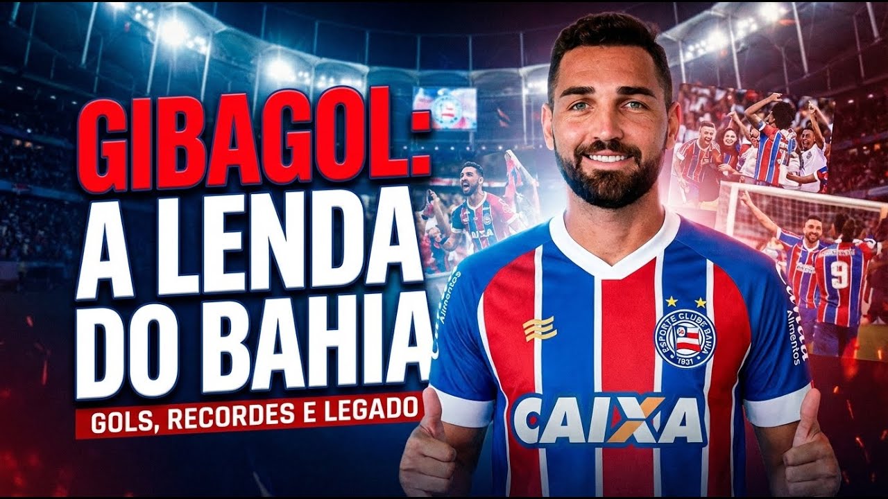 GIBAGOL: A História de Recordes do Maior Artilheiro do Bahia na Série A e na Fonte Nova