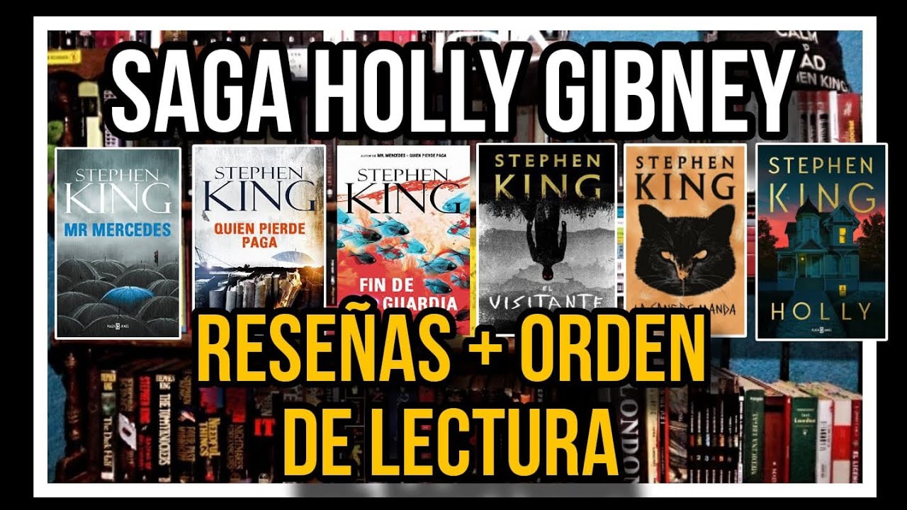 📚 Saga HOLLY GIBNEY | Reseñas + Orden de Lectura #StephenKing