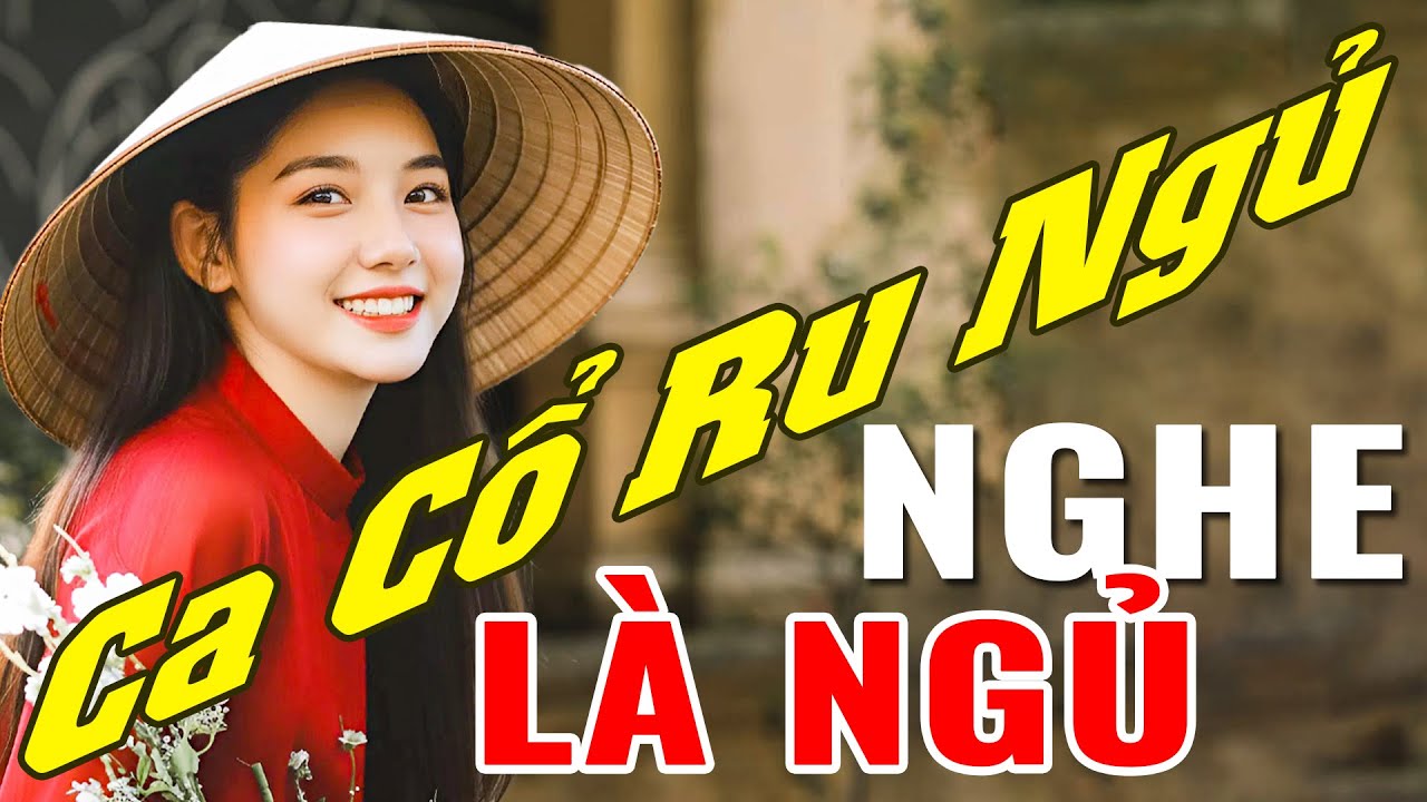 NGHE LÀ NGỦ Ca Cổ Cải Lương Hơi Dài - Nhạc Ca Cổ Ru Ngủ Về Đêm - Tân Cổ Giao Duyên Hơi Dài Dễ Ngủ
