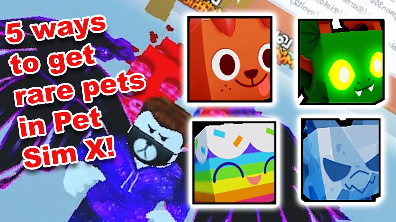 5 Ways to get rare pets in Roblox Pet Simulator X