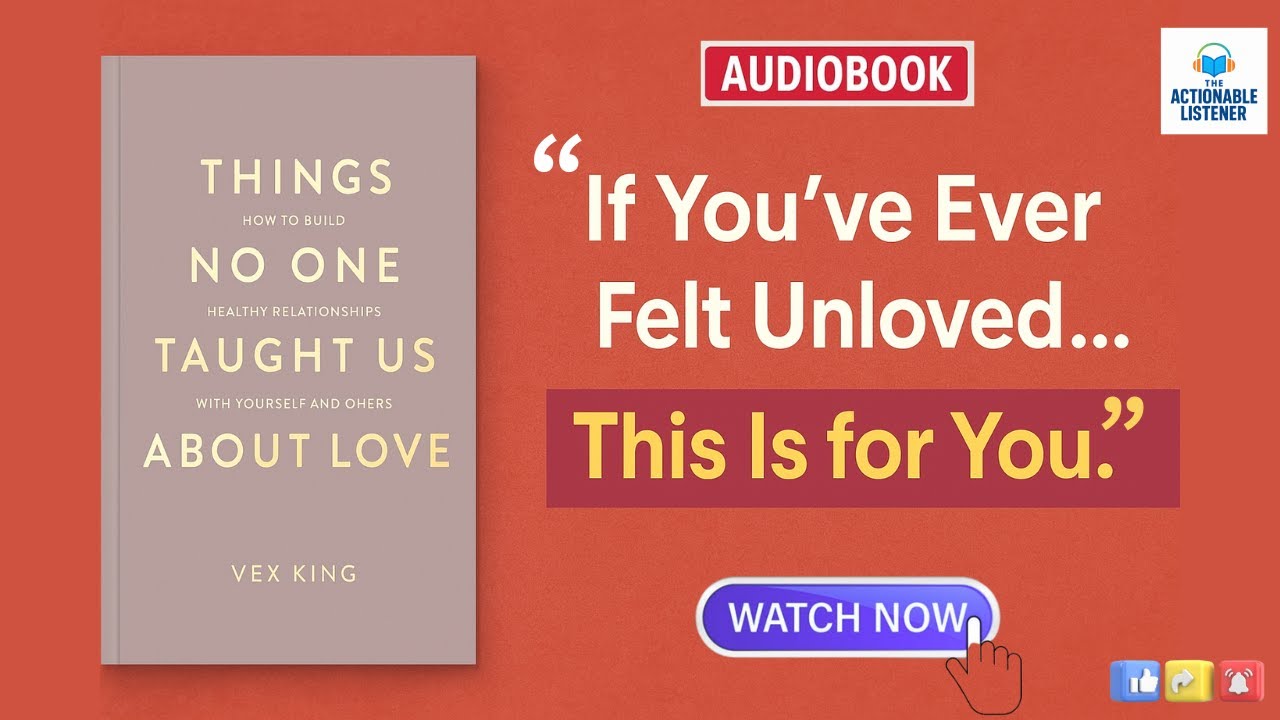 Things No One Taught Us About Love | Vex King Audiobook Summary (Emotional Healing & Self-Love Guide