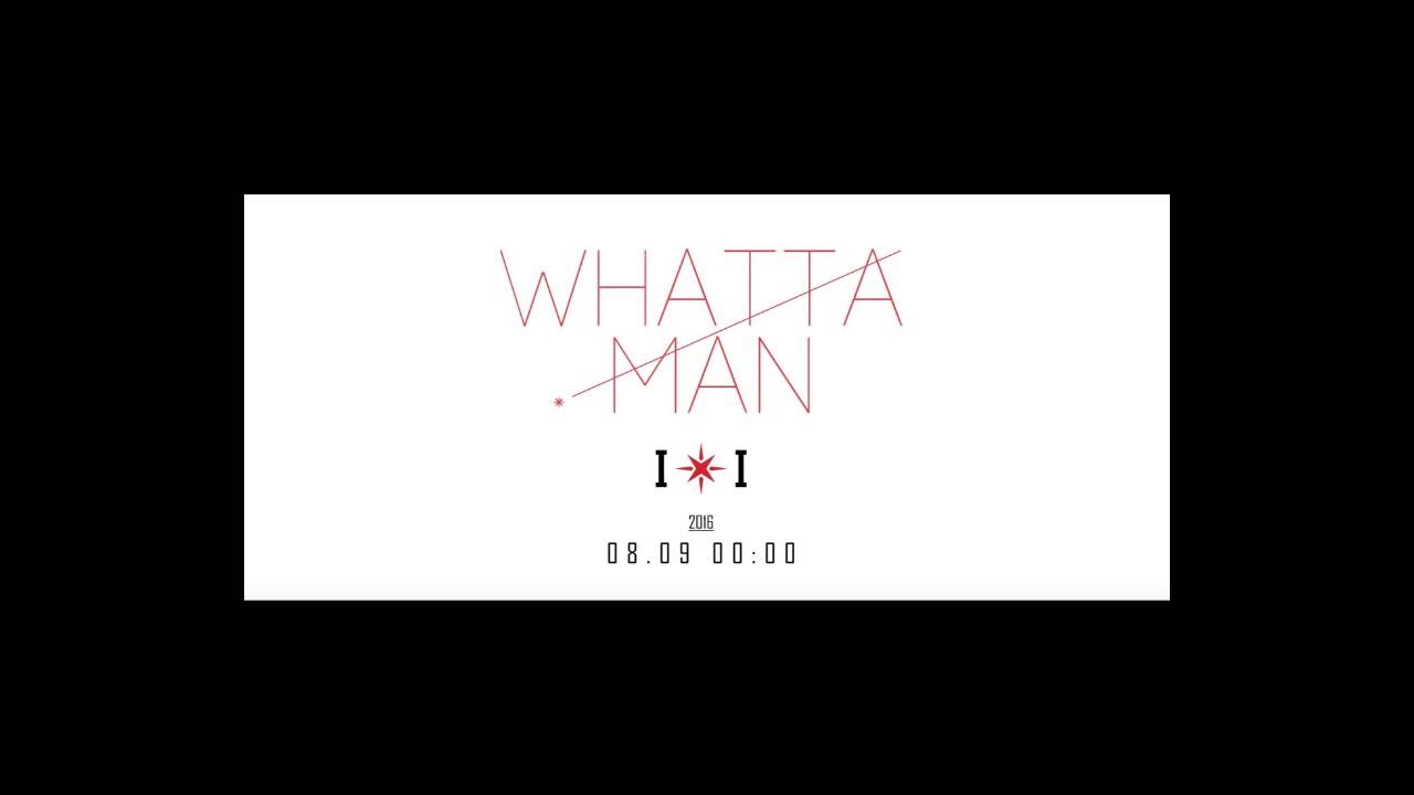 I.O.I - Whatta Man FULL DEMO!