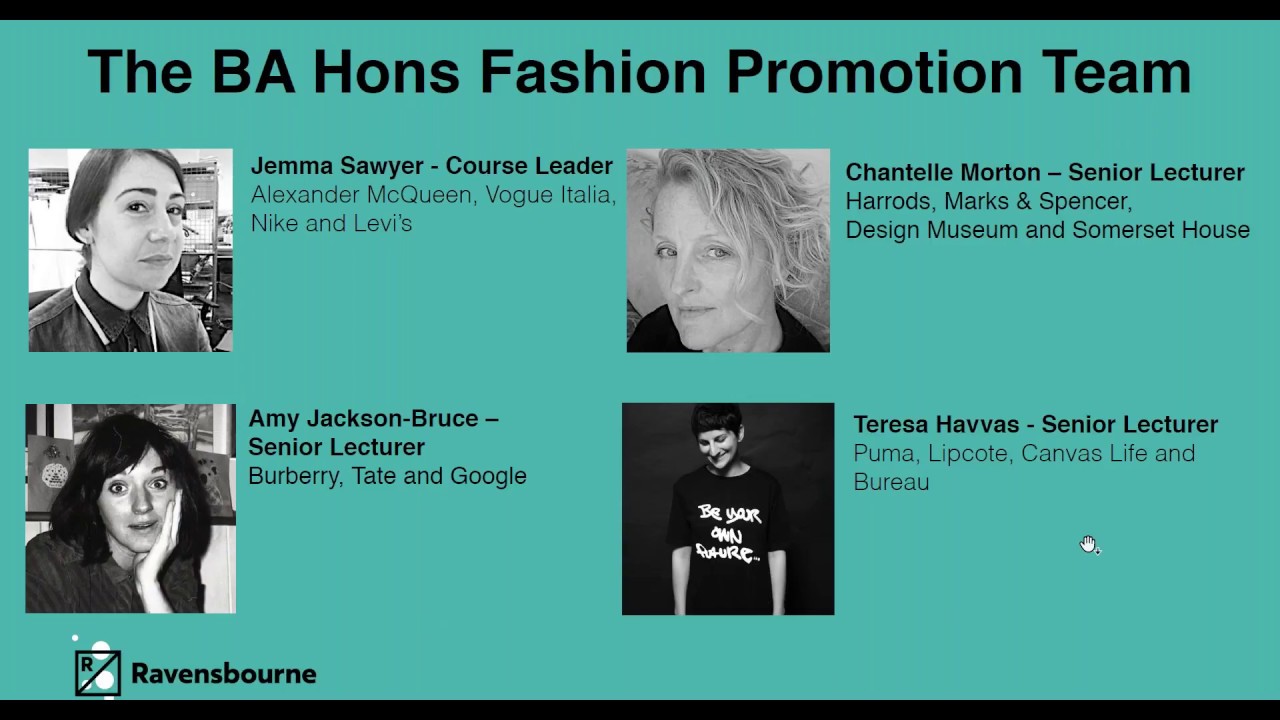 BA (Hons) Fashion Promotion experience at Ravenbsourne University London