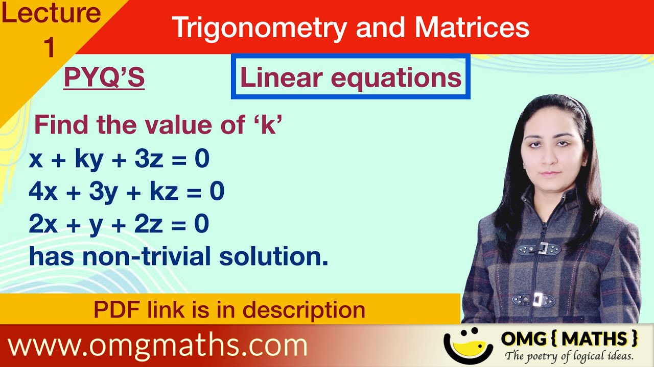Trivial solutions | Non trivial solution | system of homogeneous equation | Linear equations