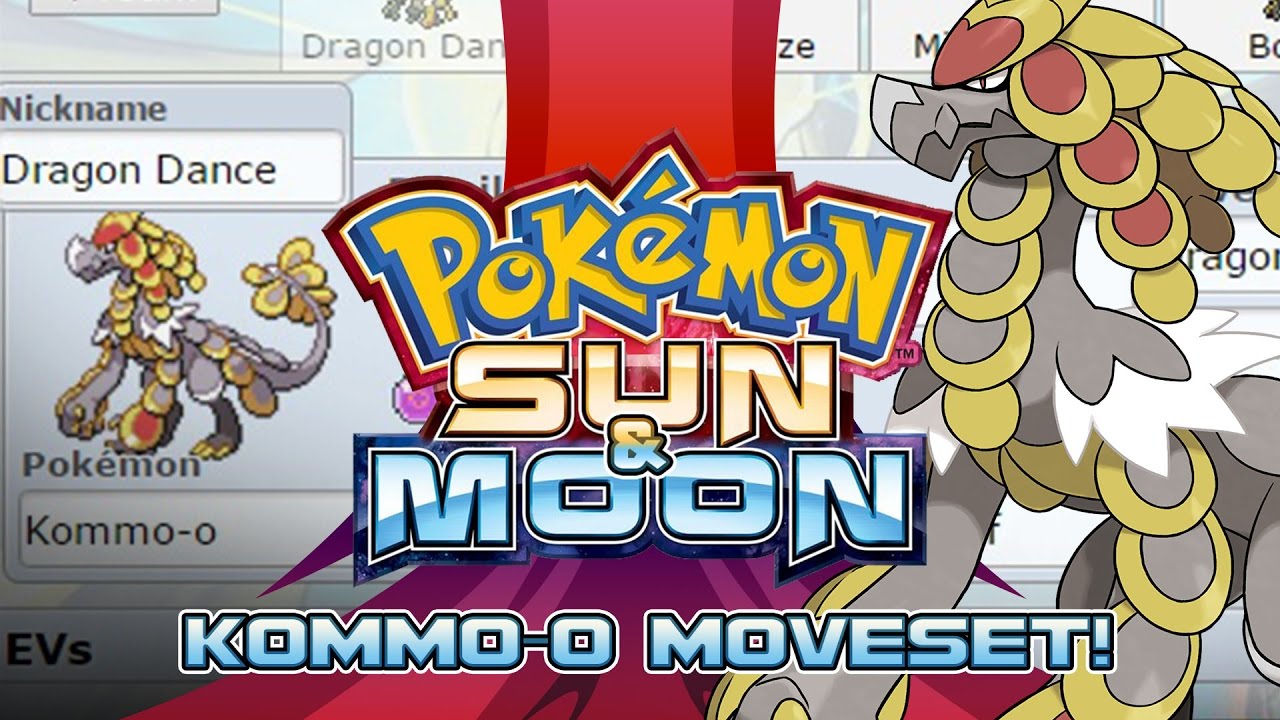 Kommo-o Moveset Guide! How to use Kommo-o! Pokemon Sun and Moon! w/ PokeaimMD!
