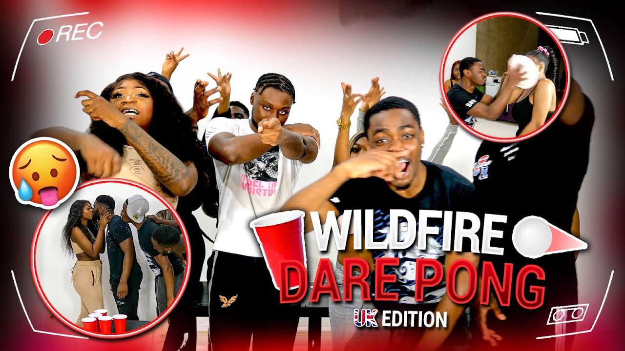 WILDFIRE DARE PONG UK YOUTUBER EDITION **this was dangerous**