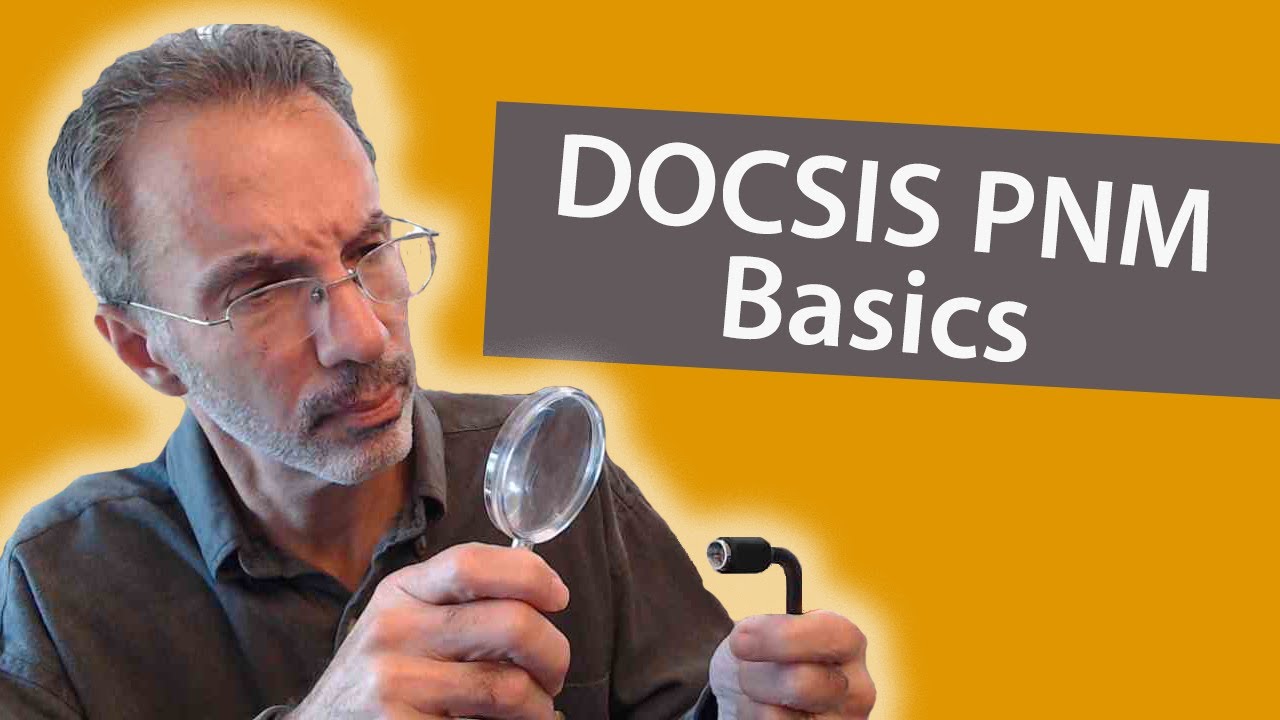 PNM Basics - What is DOCSIS PNM?