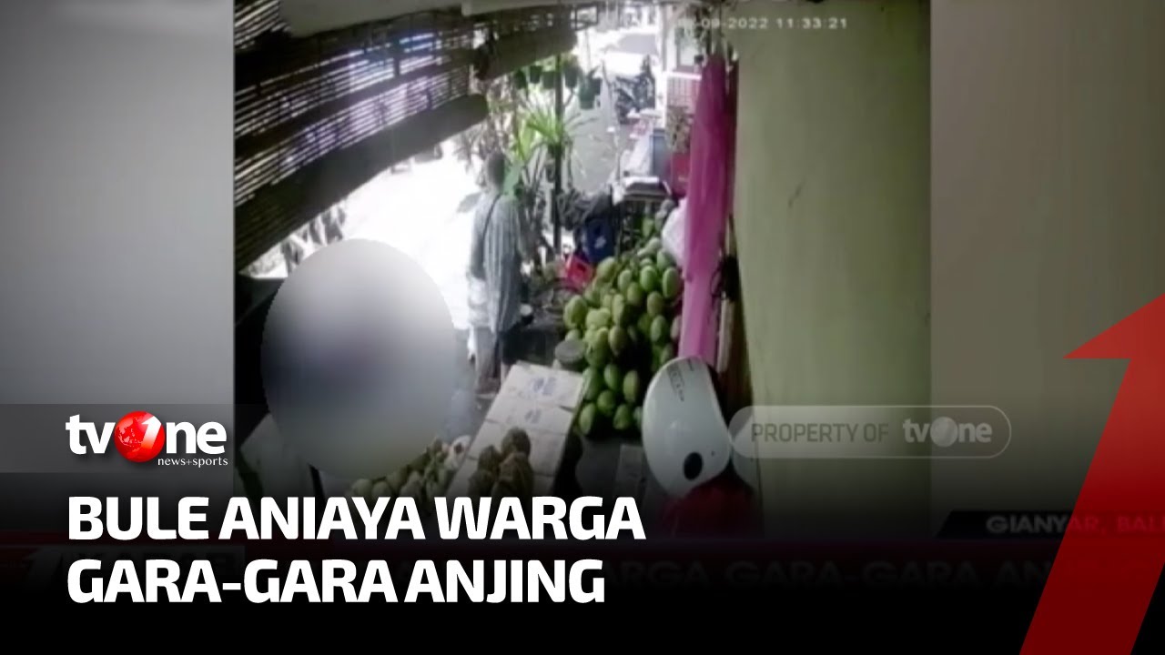 Gegara Anjing, Seorang Bule Aniaya Warga di Bali | Kabar Utama tvOne